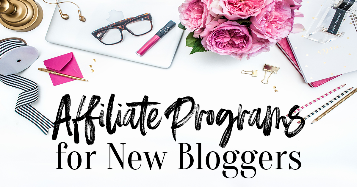 Affiliate Programs for New Bloggers | Nap Time Alternative